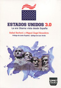 ESTADOS UNIDOS 3.0.  LA ERA OBAMA VISTA DESDE ESPAÑA