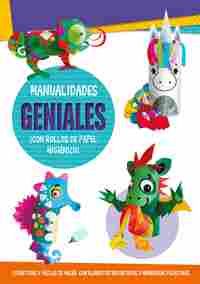 MANUALIDADES GENIALES CON ROLLOS DE PAPEL HIGIENICO