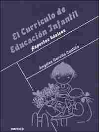 CURRICULO DE EDUCACION INFANTIL, EL