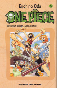 5. POR QUIÉN DOBLAN LAS CAMPANAS. ONE PIECE