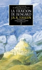 LA TRAICION DE ISEGARD. LA HISTORIA DE EL SEÑOR DE LOS ANILLOS 2