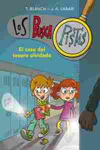 EL CASO DEL TESORO OLVIDADO. LOS BUSCAPISTAS, 9