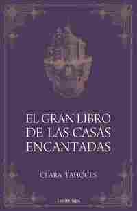 EL GRAN LIBRO DE LAS CASAS ENCANTADAS