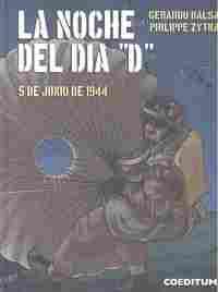 LA NOCHE DEL DIA D