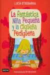 FANTASTICA NIÑA PEQUEÑA Y LA CIGÜEÑA, LA