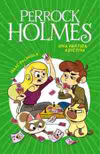 UNA PARTIDA INTERACTIVA. PERROCK HOLMES, 12
