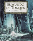 MUNDO DE TOLKIEN, EL. PINTURAS DE LA TIERRA MEDIA