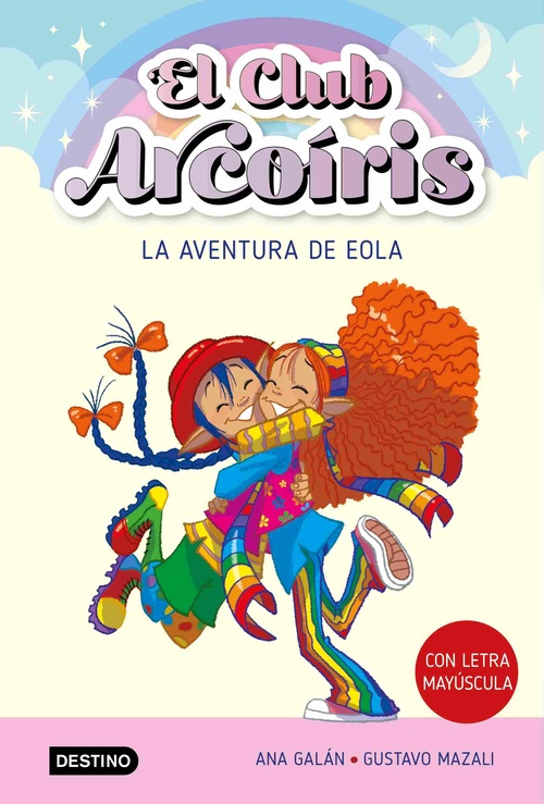 LA AVENTURA DE EOLA. EL CLUB ARCOÍRIS, 2.