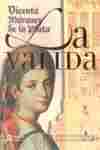 VALIDA, LA ( III PREMIO ATENEO DE NOVELA HISTORICA)