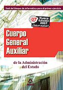 TEST DE INFORMATICA. CUERPO GENERAL AUXILIAR ADMINISTRAC. ESTADO. 2007