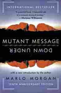 MUTANT MESSAGE DOWN UNDER