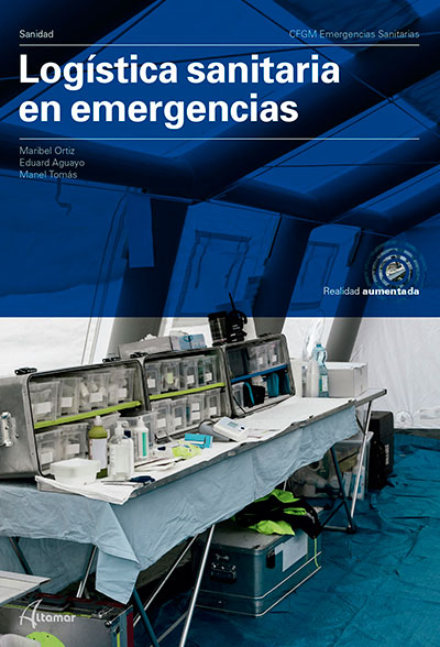 LOGÍSTICA SANITARIA EN EMERGENCIAS. CFGM EMERGENCIAS SANITARIAS. SANIDAD