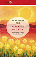 VIVIR EN LIBERTAD (+ CD)