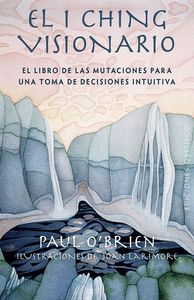 I CHING VISIONARIO, EL