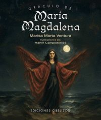ORÁCULO DE MARÍA MAGDALENA