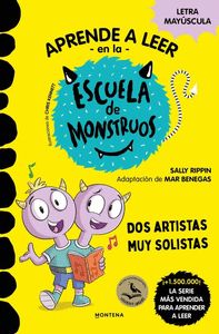 APRENDER A LEER EN LA ESCUELA DE MONSTRUOS 24 - DOS ARTISTAS MUY SOLISTAS
