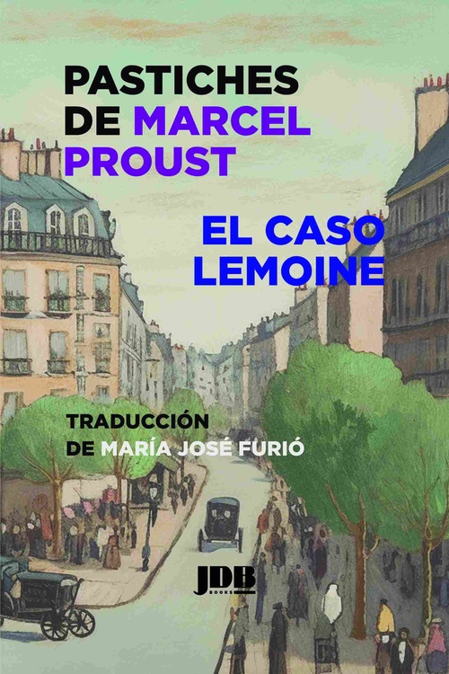 PASTICHES / EL CASO LEMOINE