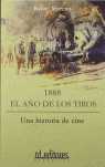 1888 EL AÑO DE LOS TIROS. UNA HISTORIA DE CINE