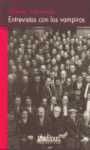ENTREVISTAS CON LOS VAMPIROS