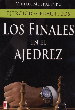 FINALES EN EL AJEDREZ - EJERCICIOS PRACTICOS