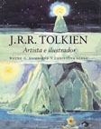 J.R.R. TOLKIEN. ARTISTA E ILUSTRADOR
