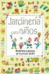 JARDINERÍA PARA NIÑOS                                                           DIVIÉRTETE CUIDANDO