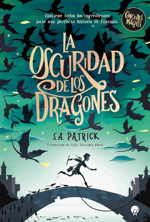 LA OSCURIDAD DE LOS DRAGONES. CANCIONES MAGICAS, 1