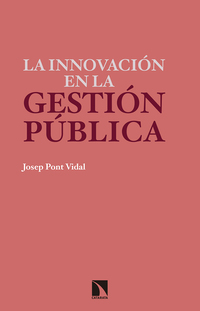 LA INNOVACIÓN EN LA GESTIÓN PÚBLICA.