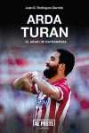 ARDA TURAN. EL GENIO DE BAYRAMPASA