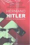 HERMANO HITLER                                                                  EL DEBATE DE LOS HIS