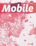 MOBILE A1: CAHIER DŽ ENTRAÎNEMENT