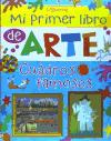 MI PRIMER LIBRO DE ARTE CUADROS FAMOSOS