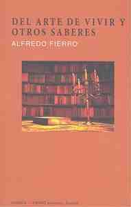 DEL ARTE DE VIVIR Y OTROS SABERES