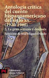 ANTOGIA CRITICA DEL CUENTO HISPANOAMERICANO DEL SIGLO XX (1920-1980)