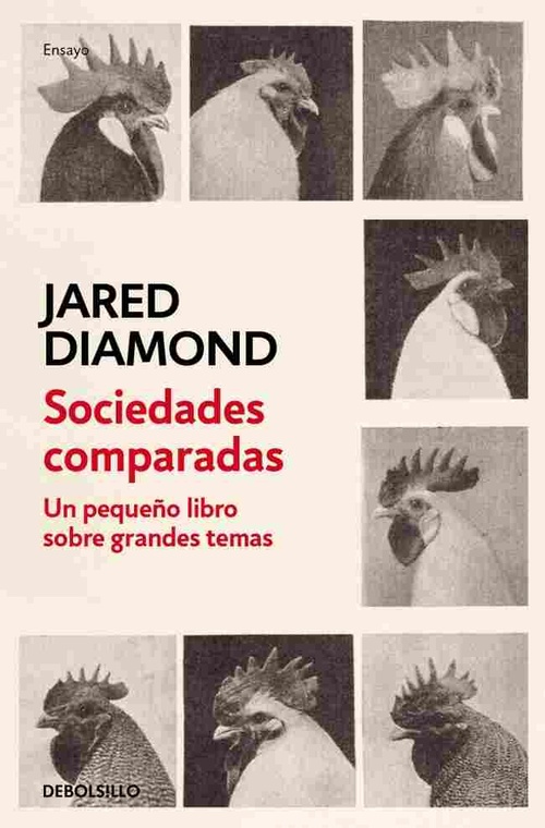 SOCIEDADES COMPARADAS. UN PEQUEÑO LIBRO SOBRE GRANDES TEMAS