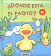 DONDE ESTA EL PATITO? LIBRO CON SONIDO