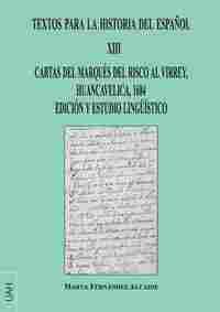 TEXTOS PARA LA HISTORIA DEL ESPAÑOL XIII                                        CARTAS DEL MARQUÉS D