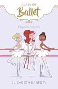 4. CLASE DE BALLET. PEQUEÑA REBELDE