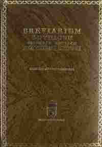 BREVIARIUM GOTHICUM SECUNDUM REGULAM BEATISSIMI ISODORI ARCHIEPISCOPI