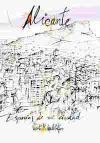 ALICANTE                                                                        ESPACIOS DE MI CIUDA