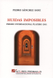 HUIDAS IMPOSIBLES