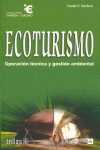 ECOTURISMO. OPERACION TECNICA Y GESTION AMBIENTAL