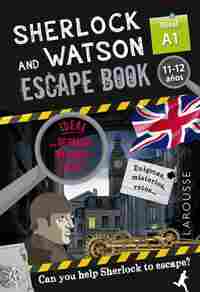 SHERLOCK AND WATSON. ESCAPE BOOK. NIVEL A1. 11-12 AÑOS