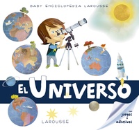 EL UNIVERSO. BABY ENCICLOPEDIA