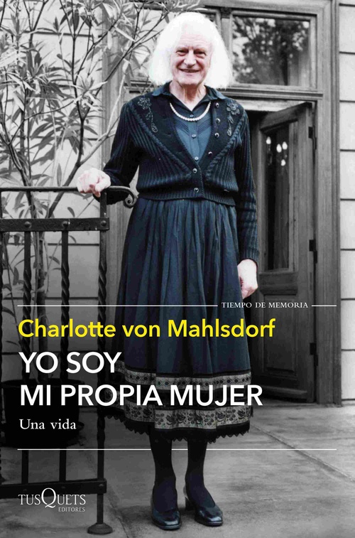YO SOY MI PROPIA MUJER. UNA VIDA