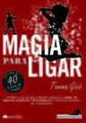 MAGIA PARA LIGAR