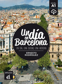 UN DIA EN BARCELONA A1 LIBRO Y MP3 DESCARGABLE