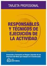 RESPONSABLES Y TECNICOS DE EJECUCION ACTIVIDAD