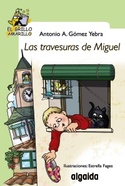 17. TRAVESURAS DE MIGUEL, LAS
