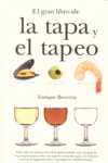 GRAN LIBRO DE LA TAPA Y EL TAPEO, EL
